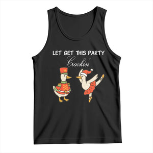 Funny Nutcracker Goose Christmas Tank Top Let Get This Party Crackin TS14 Black Print Your Wear