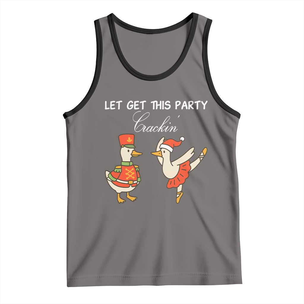 Funny Nutcracker Goose Christmas Tank Top Let Get This Party Crackin TS14 Deep Heather Black Print Your Wear
