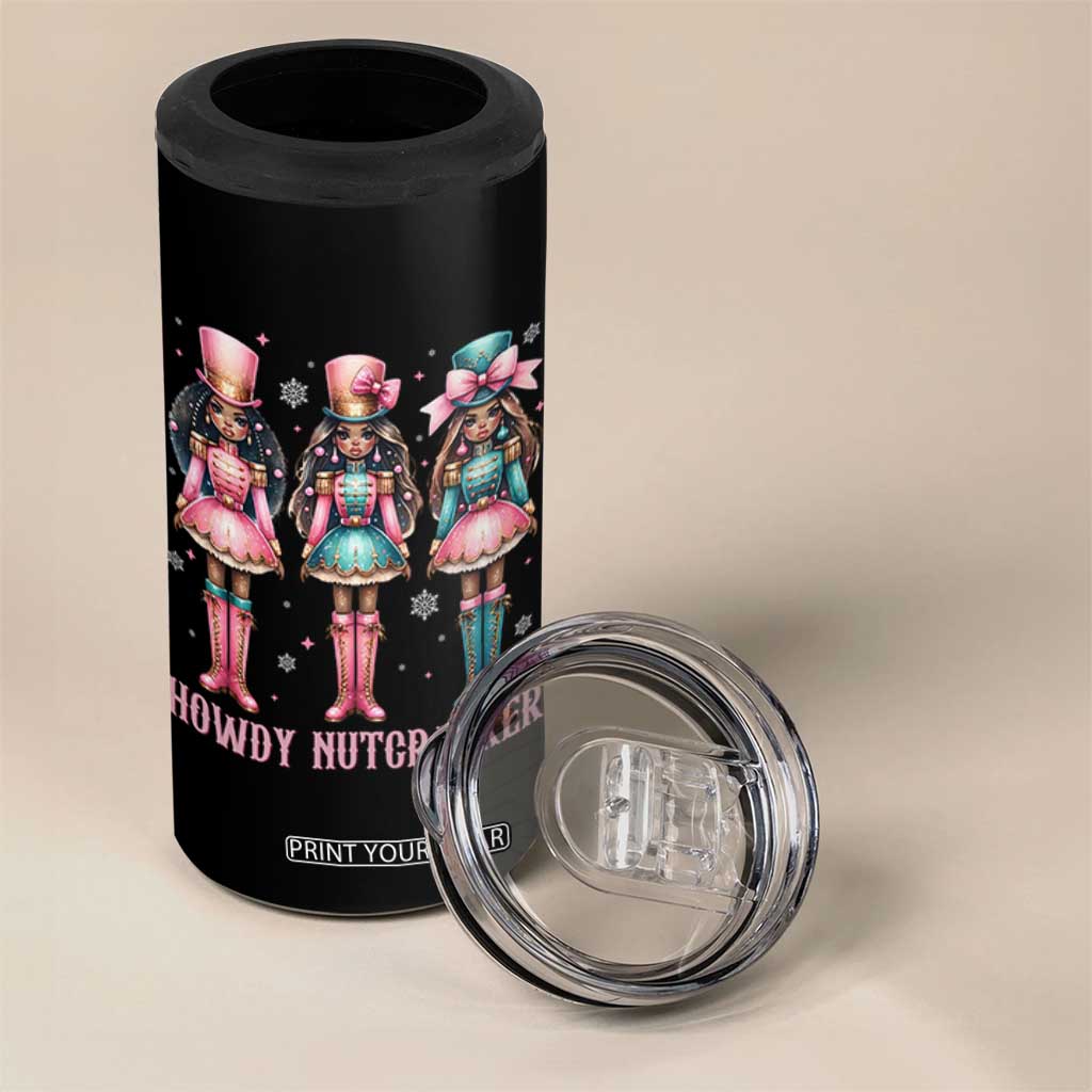 Howdy Nutcracker Cowgirl Christmas Western Country 4 in 1 Can Cooler Tumbler TS14 Print Your Wear