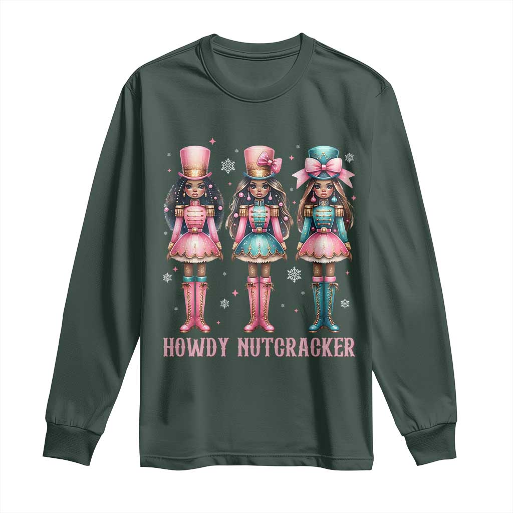 Howdy Nutcracker Cowgirl Christmas Western Country Long Sleeve Shirt TS14 Dark Forest Green Print Your Wear