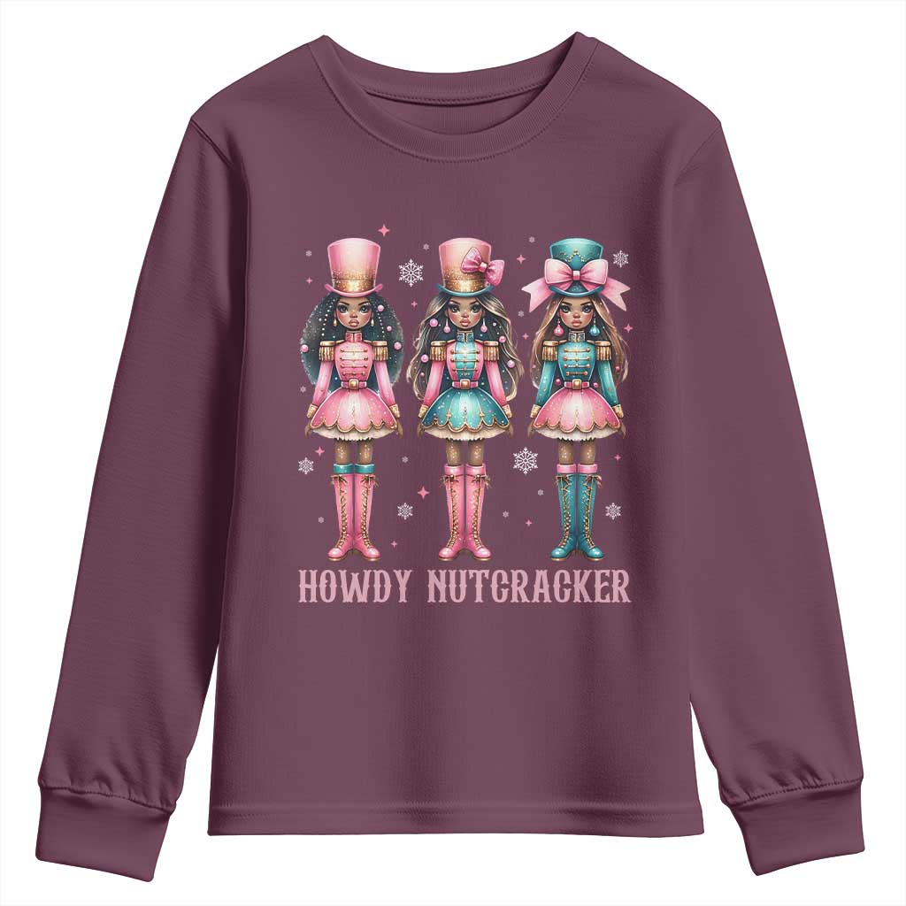 Howdy Nutcracker Cowgirl Christmas Western Country Youth Sweatshirt TS14 Maroon Print Your Wear