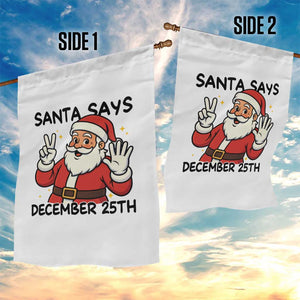 Santa Christmas December 25th Season Garden Flag TS14 Print Your Wear