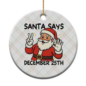 Santa Christmas December 25th Season Ceramic Ornament TS14 1pc Christmas Plaid Print Your Wear