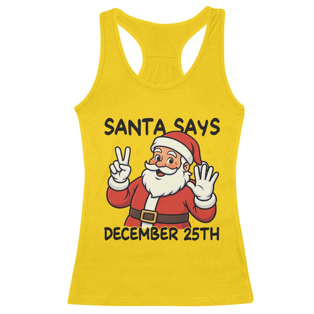 Santa Christmas December 25th Season Racerback Tank Top TS14 Daisy Print Your Wear