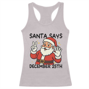 Santa Christmas December 25th Season Racerback Tank Top TS14 Ice Gray Print Your Wear