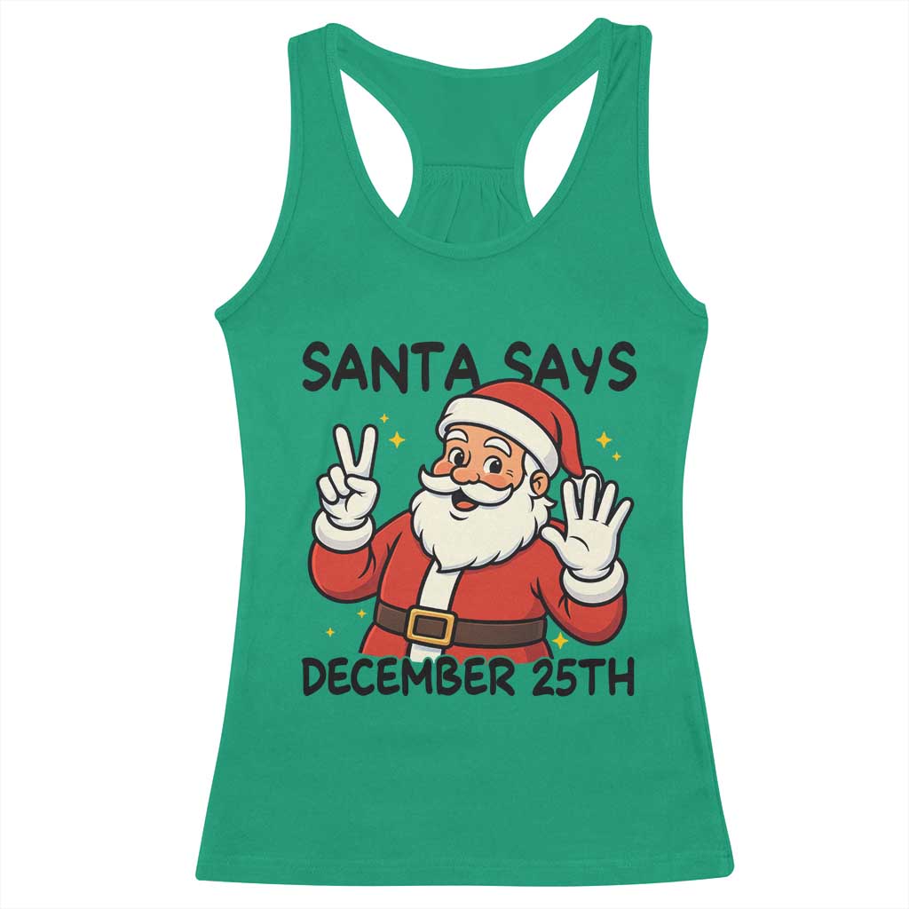 Santa Christmas December 25th Season Racerback Tank Top TS14 Irish Green Print Your Wear