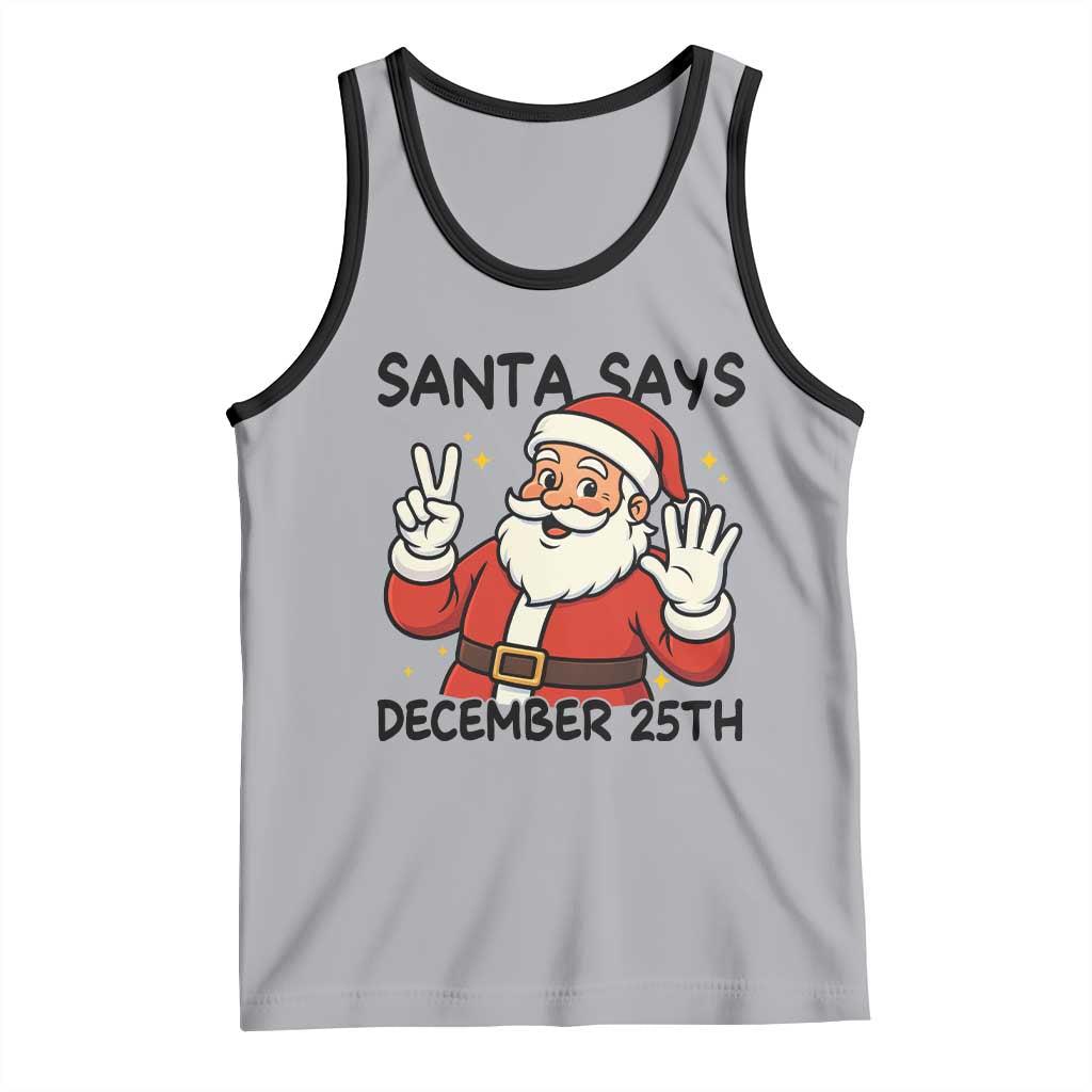 Santa Christmas December 25th Season Tank Top TS14 Athletic Heather Black Print Your Wear
