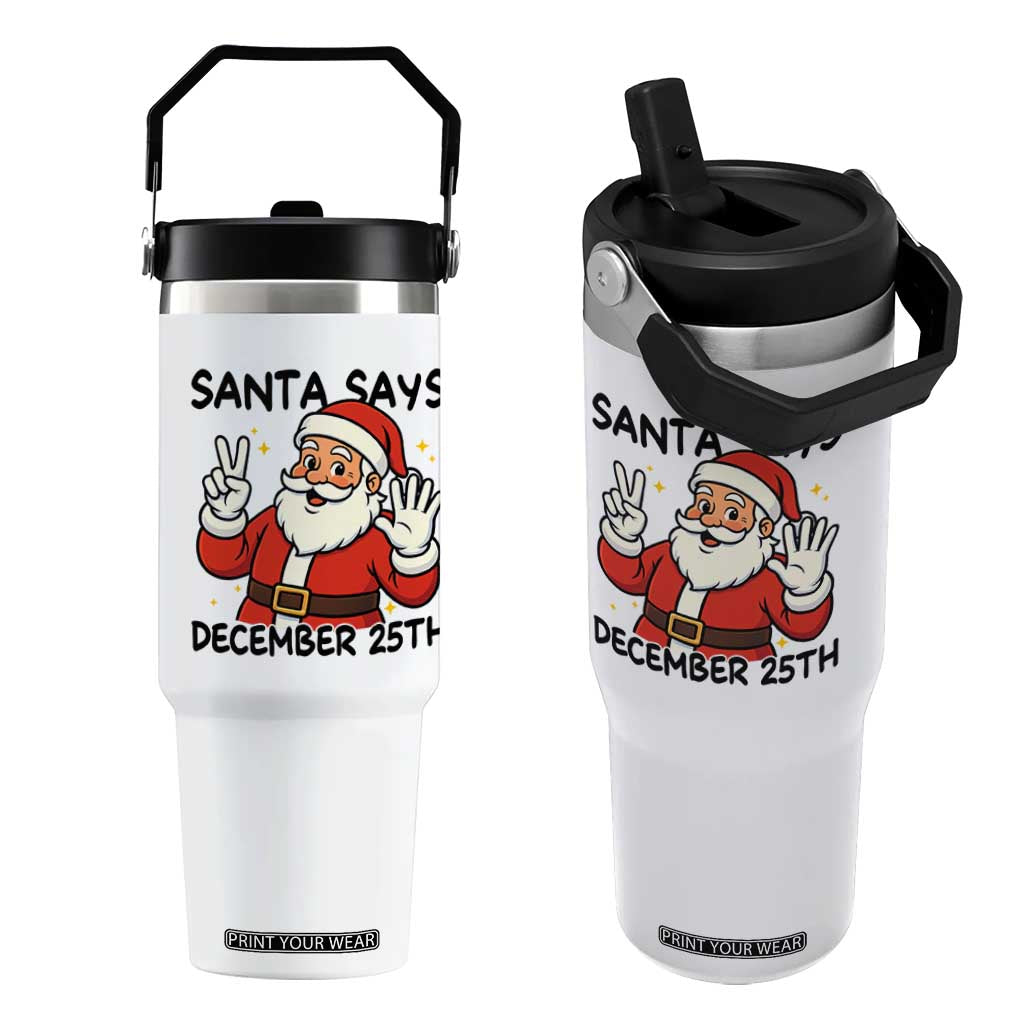 Santa Christmas December 25th Season Flip Straw Tumbler TS14 One Size: 30 oz White Print Your Wear
