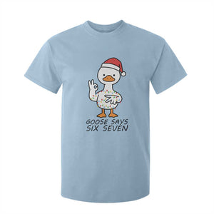 67 Six Seven Chirtsmas Meme T Shirt For Kid Funny Silly Goose TS14 Light Blue Print Your Wear