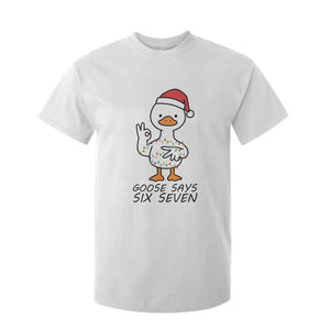 67 Six Seven Chirtsmas Meme T Shirt For Kid Funny Silly Goose TS14 White Print Your Wear