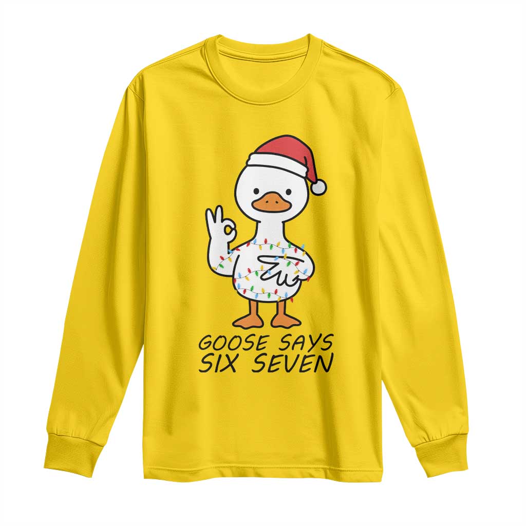 67 Six Seven Chirtsmas Meme Long Sleeve Shirt Funny Silly Goose TS14 Daisy Print Your Wear