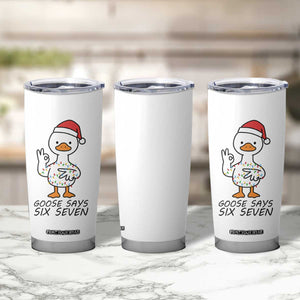 67 Six Seven Chirtsmas Meme Tumbler Cup Funny Silly Goose TS14 Print Your Wear