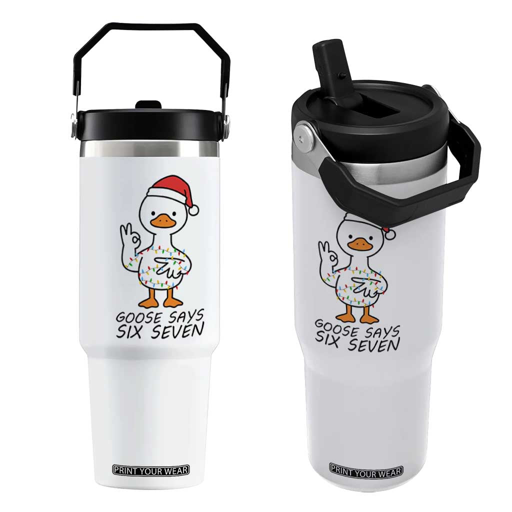 67 Six Seven Chirtsmas Meme Flip Straw Tumbler Funny Silly Goose TS14 One Size: 30 oz White Print Your Wear
