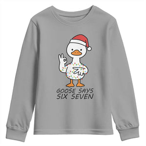 67 Six Seven Chirtsmas Meme Youth Sweatshirt Funny Silly Goose TS14 Sport Gray Print Your Wear