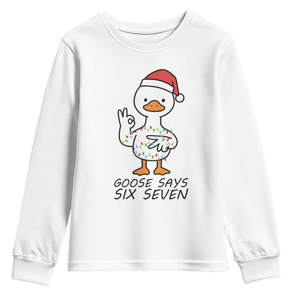 67 Six Seven Chirtsmas Meme Youth Sweatshirt Funny Silly Goose TS14 White Print Your Wear