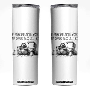 Funny Drunk Raccoon Skinny Tumbler Trashed Panda Meme TS14 White Print Your Wear