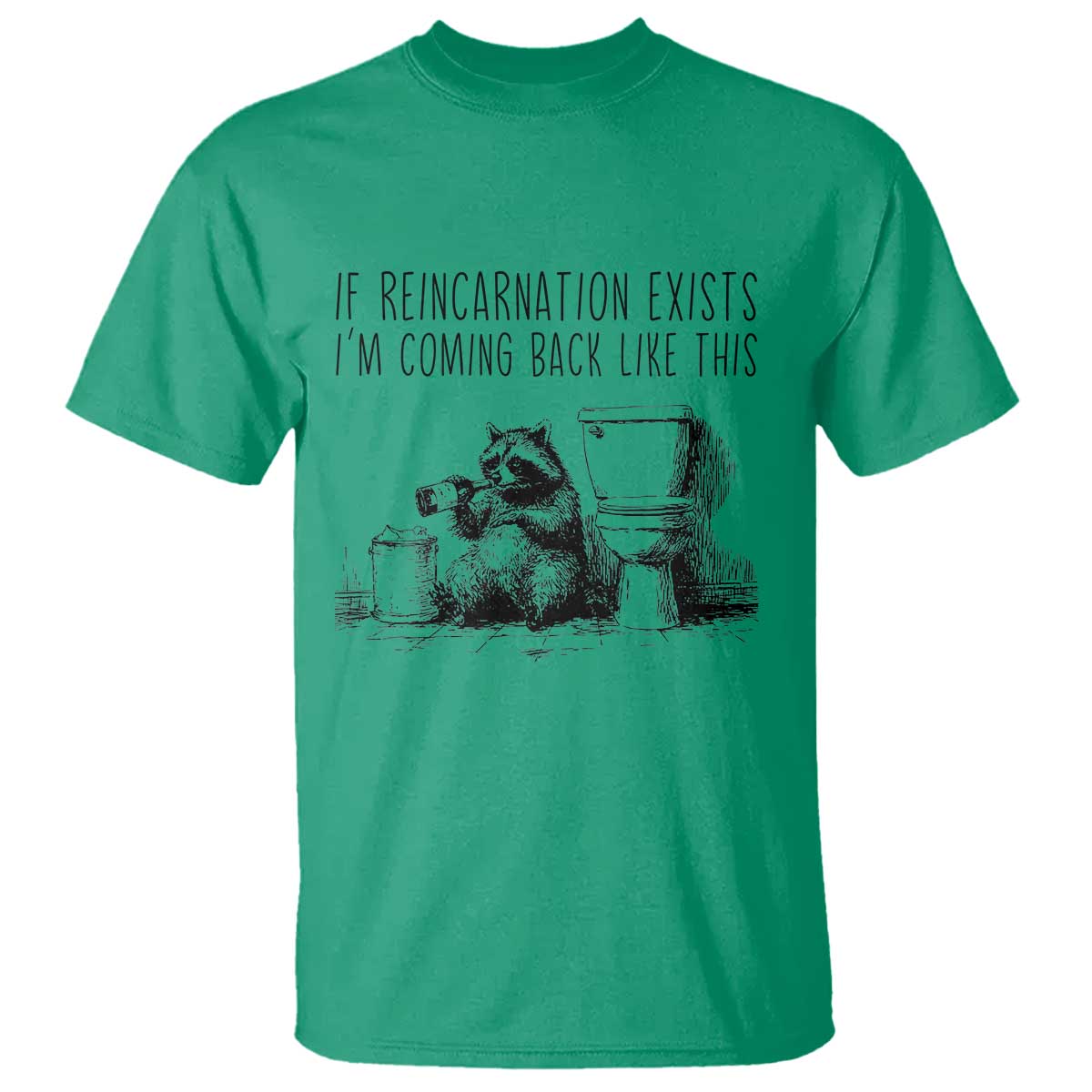 Funny Drunk Raccoon T Shirt Trashed Panda Meme TS14 Irish Green Print Your Wear