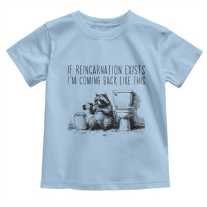 Funny Drunk Raccoon Toddler T Shirt Trashed Panda Meme TS14 Light Blue Print Your Wear
