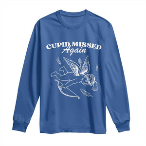 Funny Anti Valentine Long Sleeve Shirt Cupid Missed Again TS14 Royal Blue Print Your Wear