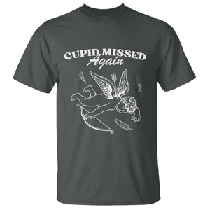 Funny Anti Valentine T Shirt Cupid Missed Again TS14 Dark Heather Print Your Wear