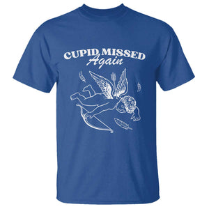 Funny Anti Valentine T Shirt Cupid Missed Again TS14 Royal Blue Print Your Wear