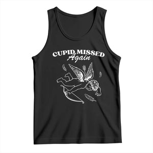 Funny Anti Valentine Tank Top Cupid Missed Again TS14 Black Print Your Wear