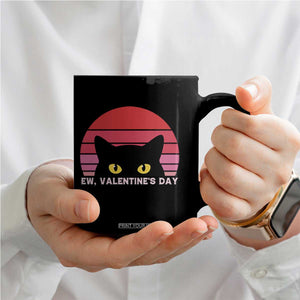Funny Black Cat Anti Valentine Meme Coffee Mug TS14 Print Your Wear