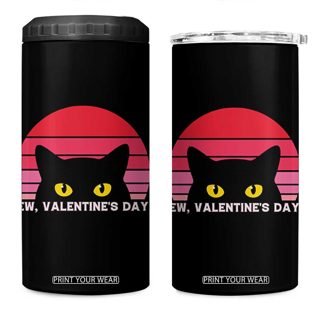 Funny Black Cat Anti Valentine Meme 4 in 1 Can Cooler Tumbler TS14 One Size: 16 oz Black Print Your Wear