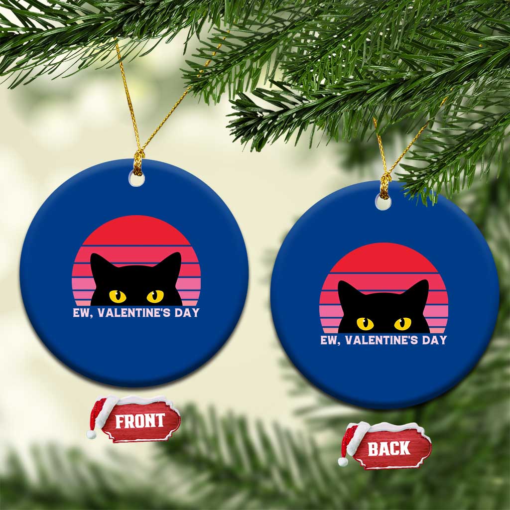 Funny Black Cat Anti Valentine Meme Ceramic Ornament TS14 1pc Blue Print Your Wear