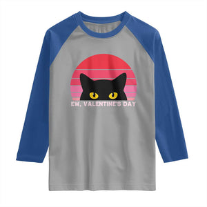 Funny Black Cat Anti Valentine Meme Raglan Shirt TS14 Sport Gray Royal Print Your Wear