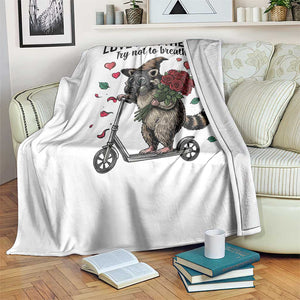 Funny Raccoon Scooter Anti Valentine Throw Blanket Love Is In The Air Try Not To Breathe TS14 Print Your Wear