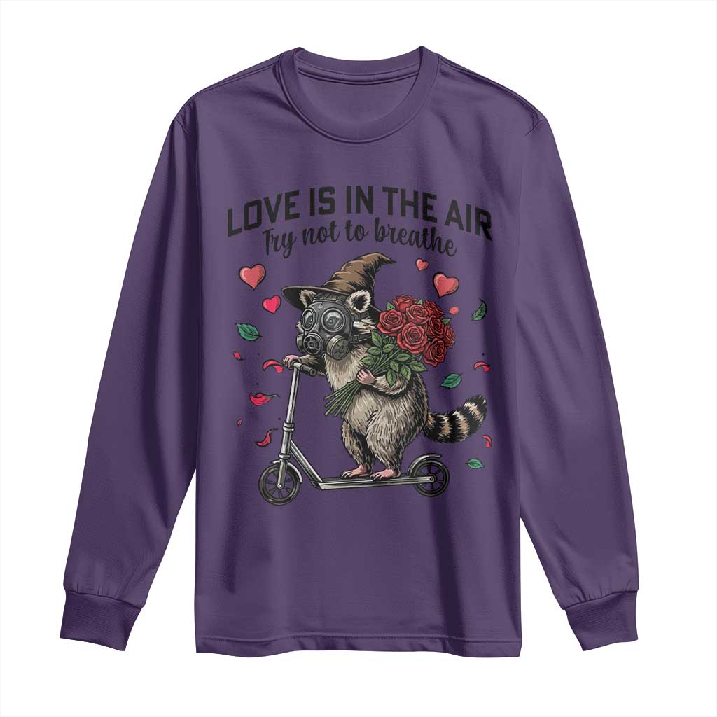 Funny Raccoon Scooter Anti Valentine Long Sleeve Shirt Love Is In The Air Try Not To Breathe TS14 Purple Print Your Wear