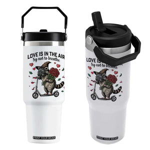 Funny Raccoon Scooter Anti Valentine Flip Straw Tumbler Love Is In The Air Try Not To Breathe TS14 One Size: 30 oz White Print Your Wear