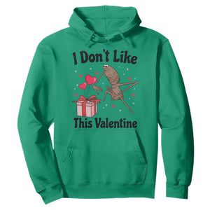 Marcus The Worm Meme Hoodie I Do Not Like This Valentine - Print Your Wear
