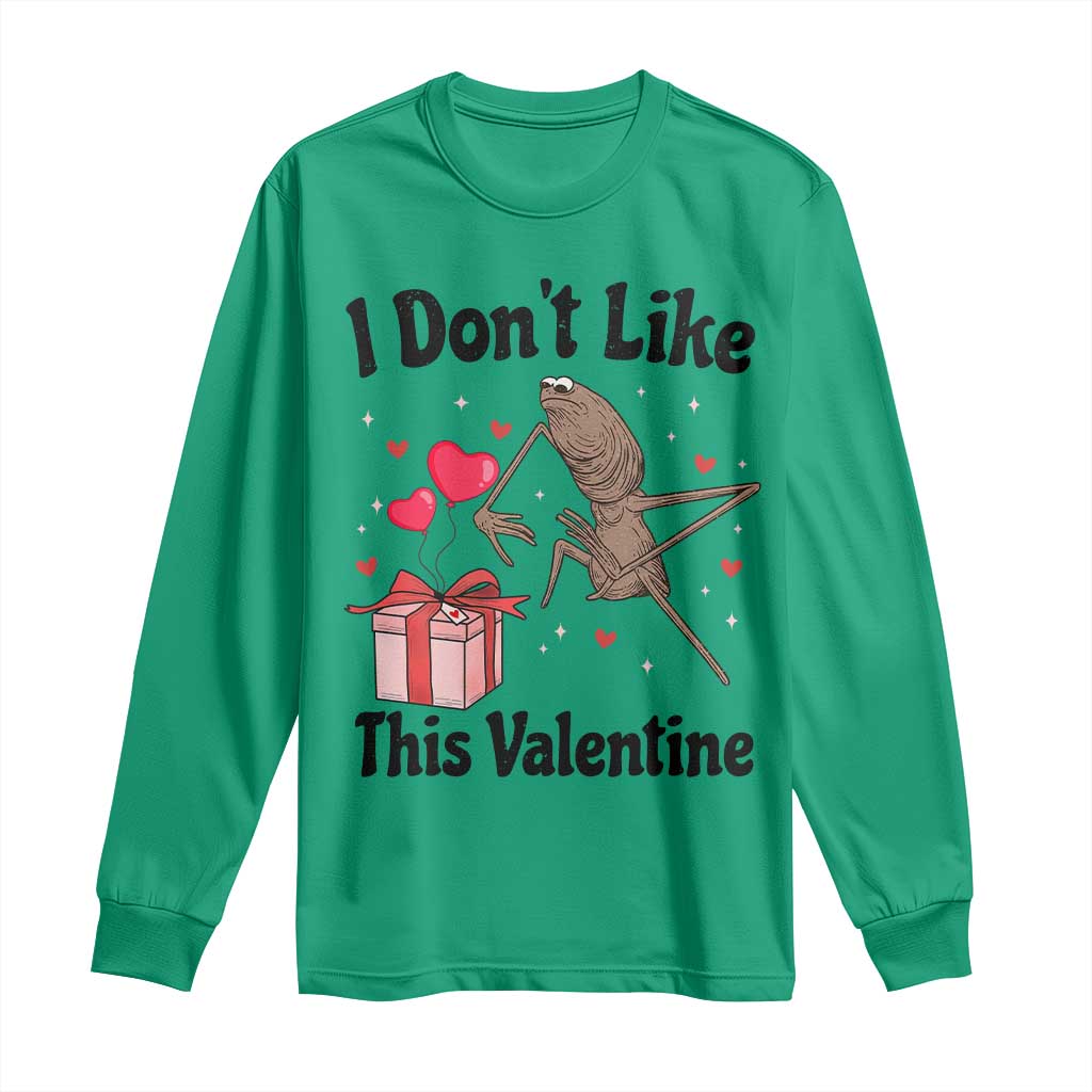 Marcus The Worm Meme Long Sleeve Shirt I Do Not Like This Valentine TS14 Irish Green Print Your Wear