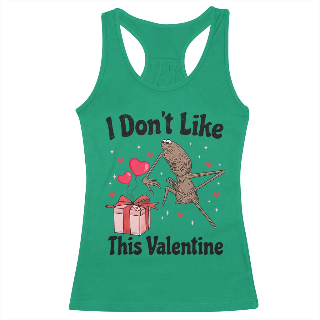 Marcus The Worm Meme Racerback Tank Top I Do Not Like This Valentine TS14 Irish Green Print Your Wear