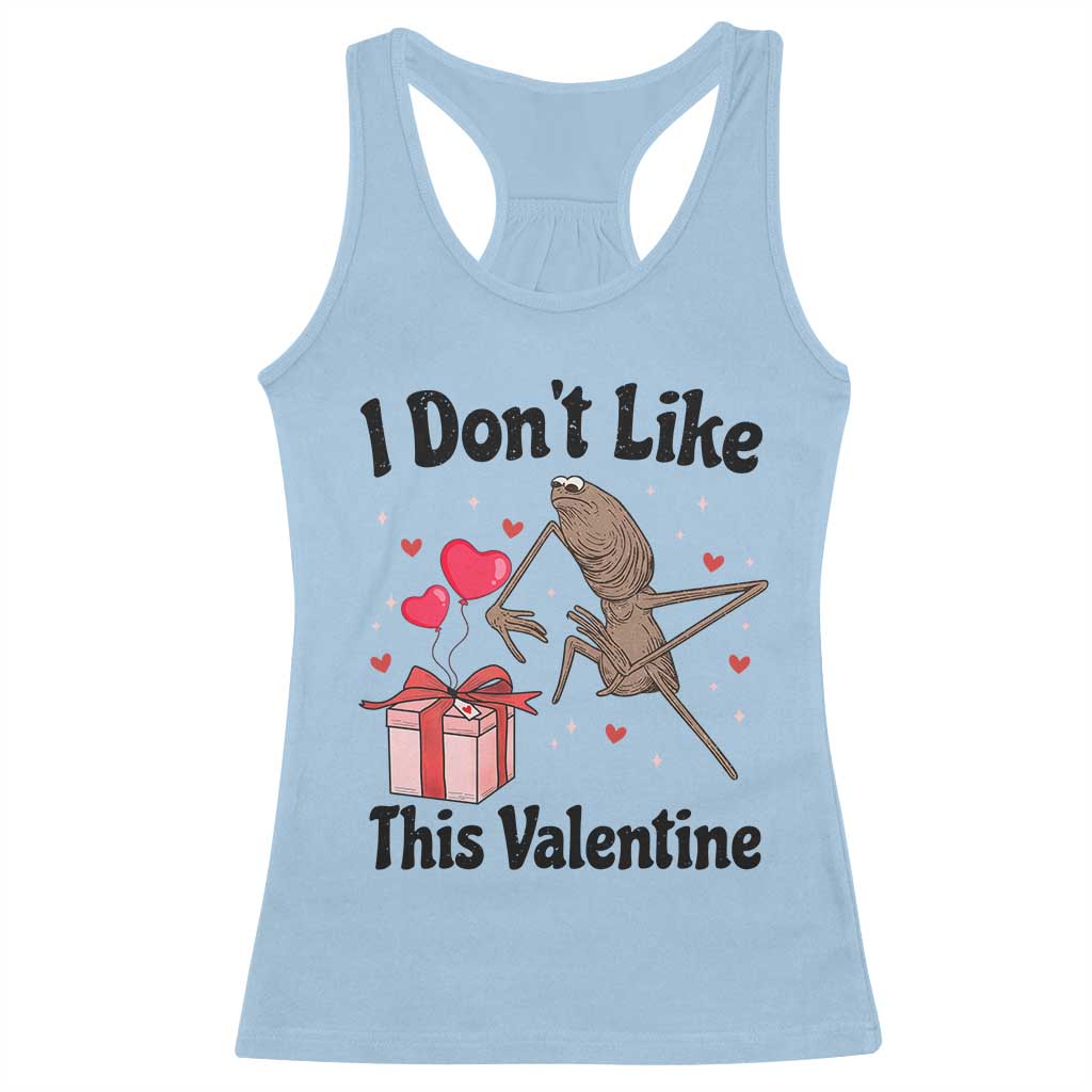Marcus The Worm Meme Racerback Tank Top I Do Not Like This Valentine TS14 Light Blue Print Your Wear