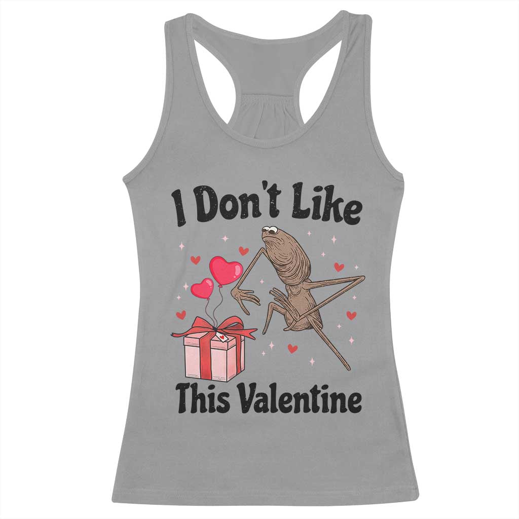 Marcus The Worm Meme Racerback Tank Top I Do Not Like This Valentine TS14 Sport Gray Print Your Wear