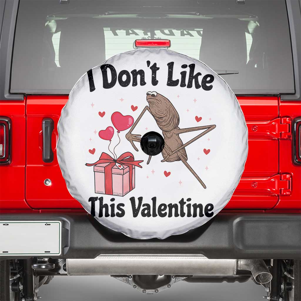 Marcus The Worm Meme Spare Tire Cover I Do Not Like This Valentine TS14 White Print Your Wear