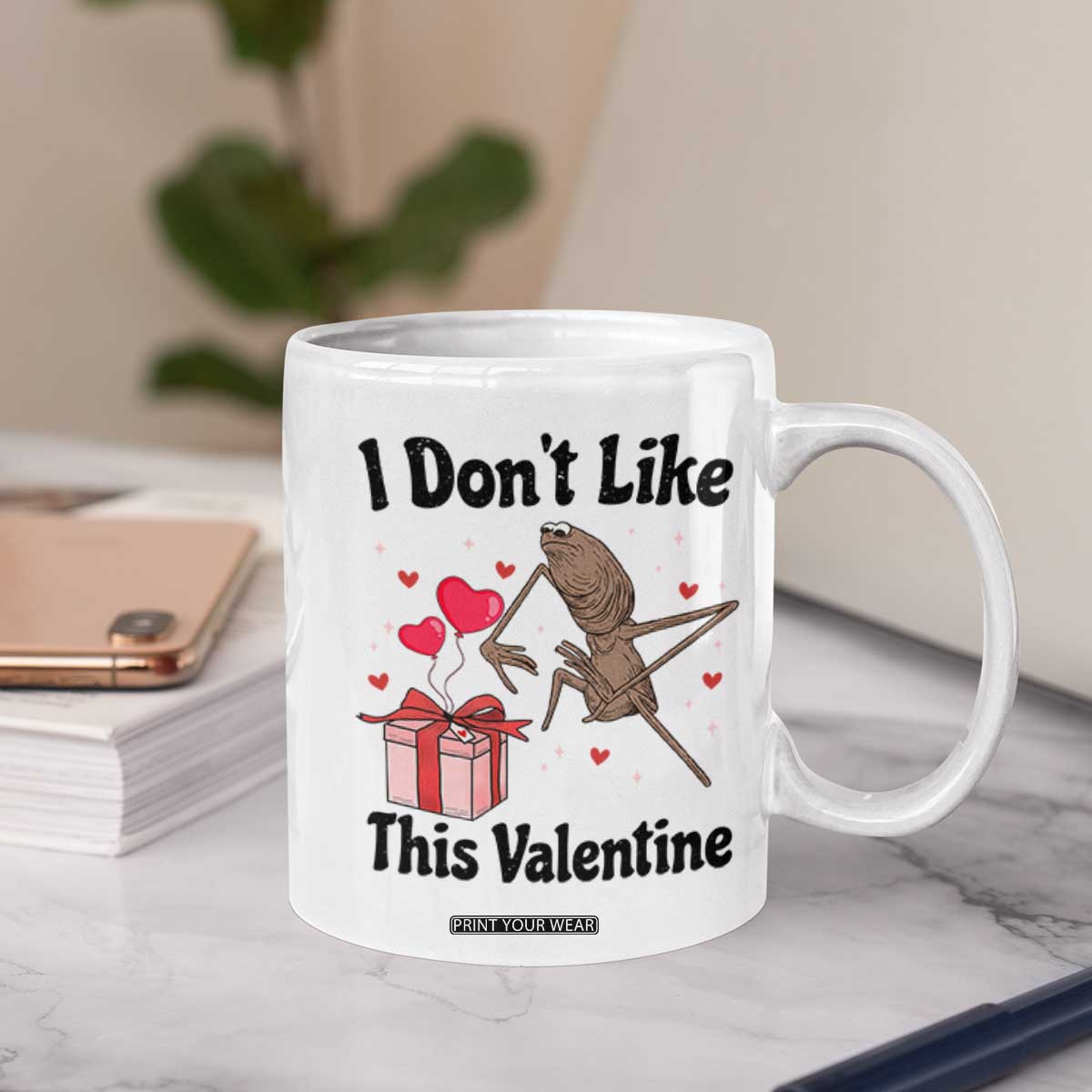Marcus The Worm Meme Coffee Mug I Do Not Like This Valentine TS14 Print Your Wear