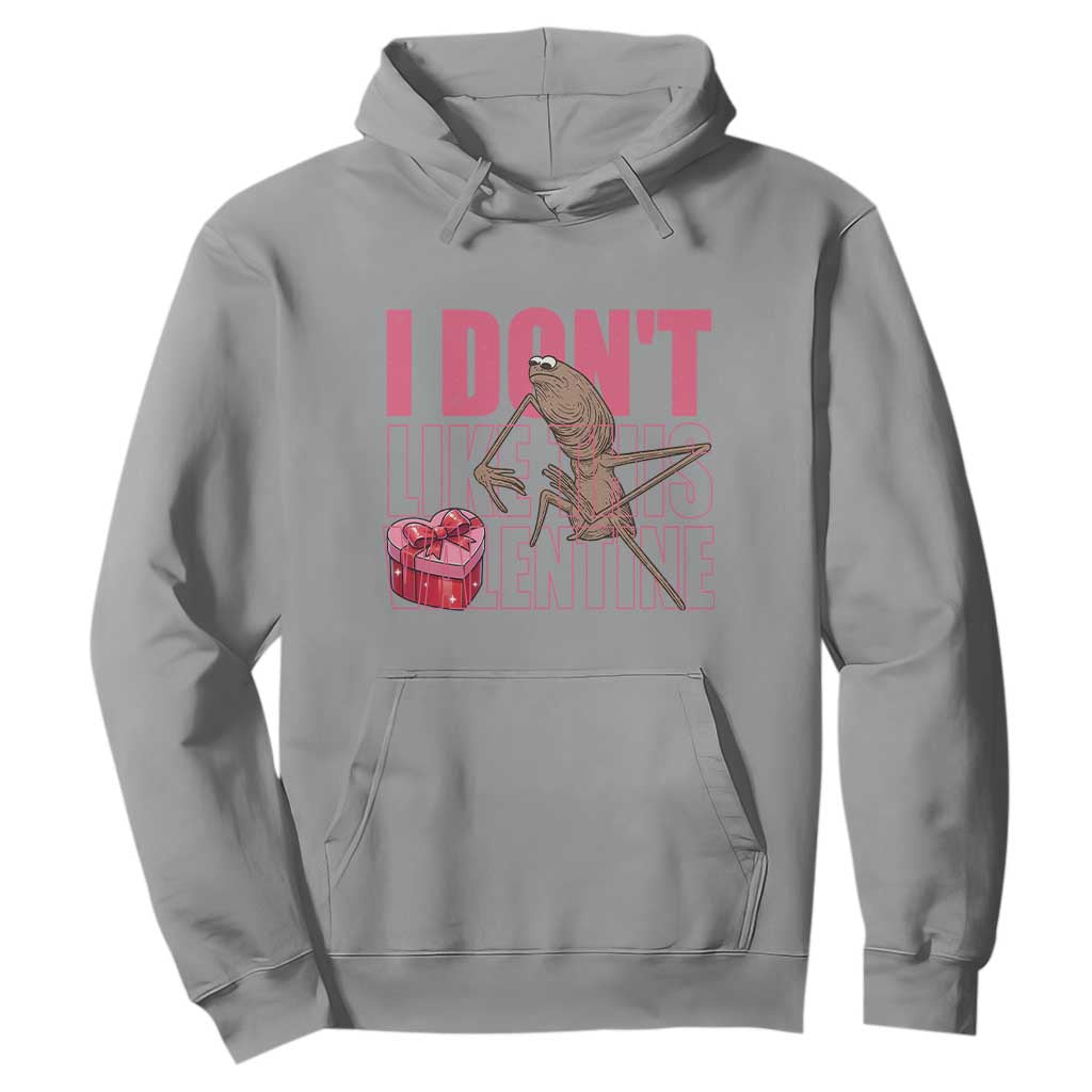 Marcus The Worm Funny Valentine Meme Hoodie I Don't Like This Valentine TS14 Sport Gray Print Your Wear