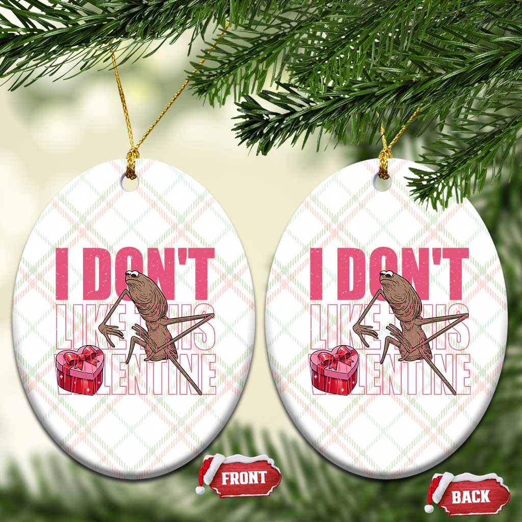 Marcus The Worm Funny Valentine Meme Ceramic Ornament I Don't Like This Valentine TS14 Print Your Wear