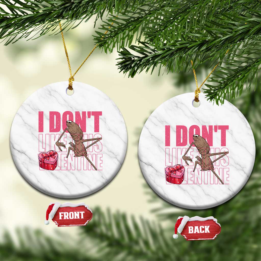 Marcus The Worm Funny Valentine Meme Ceramic Ornament I Don't Like This Valentine TS14 1pc White Marble Print Your Wear