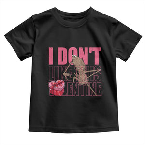 Marcus The Worm Funny Valentine Meme Toddler T Shirt I Don't Like This Valentine TS14 Black Print Your Wear