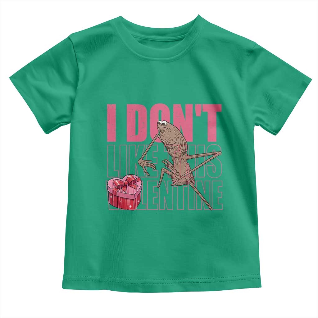 Marcus The Worm Funny Valentine Meme Toddler T Shirt I Don't Like This Valentine TS14 Irish Green Print Your Wear