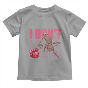 Marcus The Worm Funny Valentine Meme Toddler T Shirt I Don't Like This Valentine TS14 Sport Gray Print Your Wear
