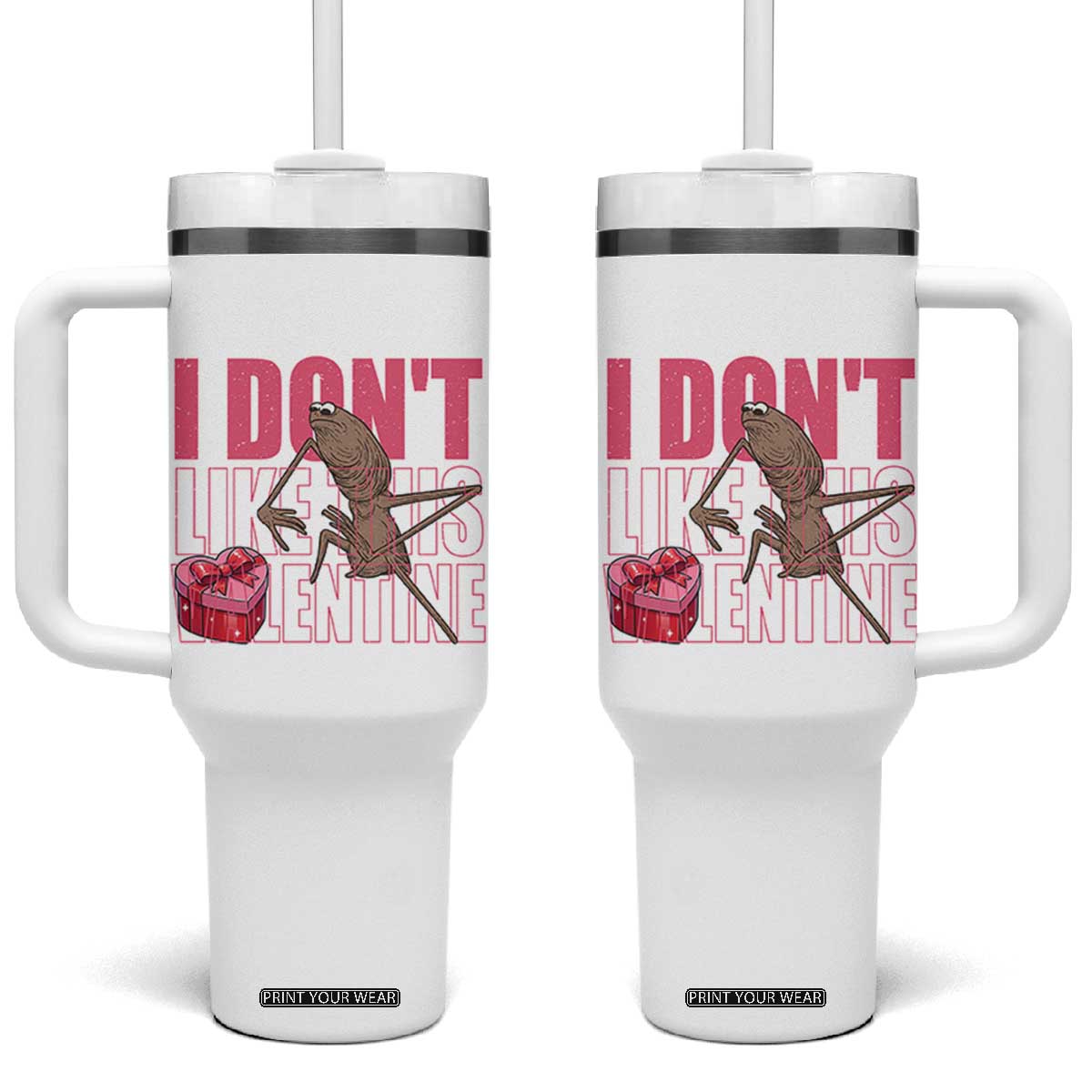 Marcus The Worm Funny Valentine Meme Tumbler With Handle I Don't Like This Valentine TS14 One Size: 40 oz White Print Your Wear