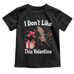Marcus The Worm Meme Toddler T Shirt Funny Anti Valentines Day Sarcastic TS14 Black Print Your Wear