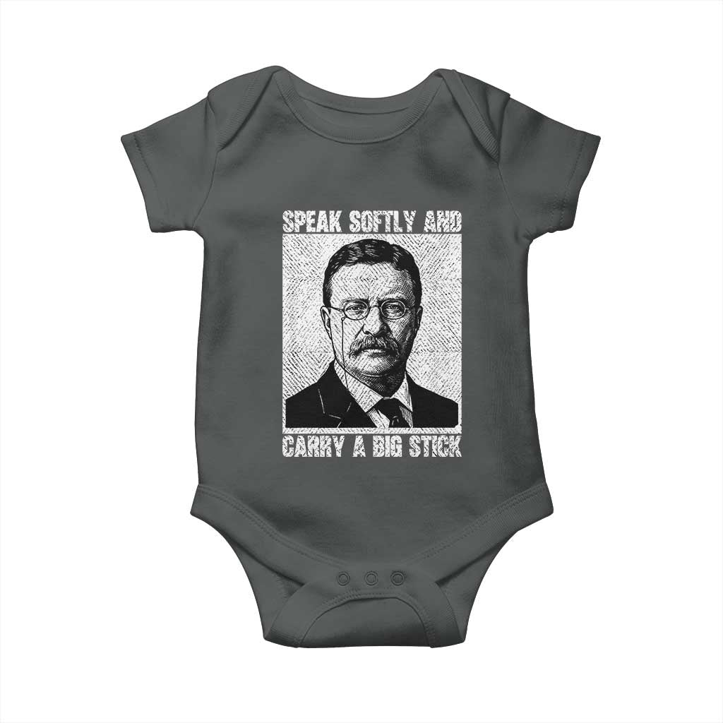 Theodore Roosevelt Quote Baby Onesie Speak Softly and Carry A Big Stick TS14 Dark Heather Print Your Wear
