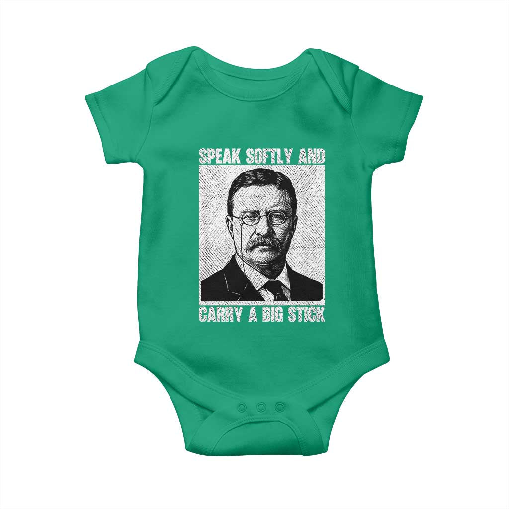 Theodore Roosevelt Quote Baby Onesie Speak Softly and Carry A Big Stick TS14 Irish Green Print Your Wear